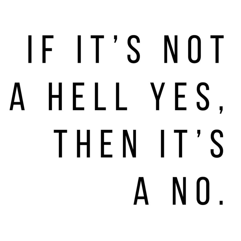 Postikortti If It's Not a Hell Yes, Then It's a No